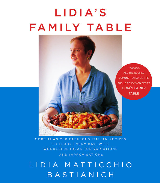 Lidia’s Family Table