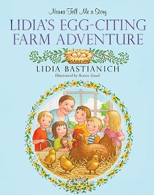 Nonna Tell Me a Story: Lidia’s Egg-Citing Farm Adventure