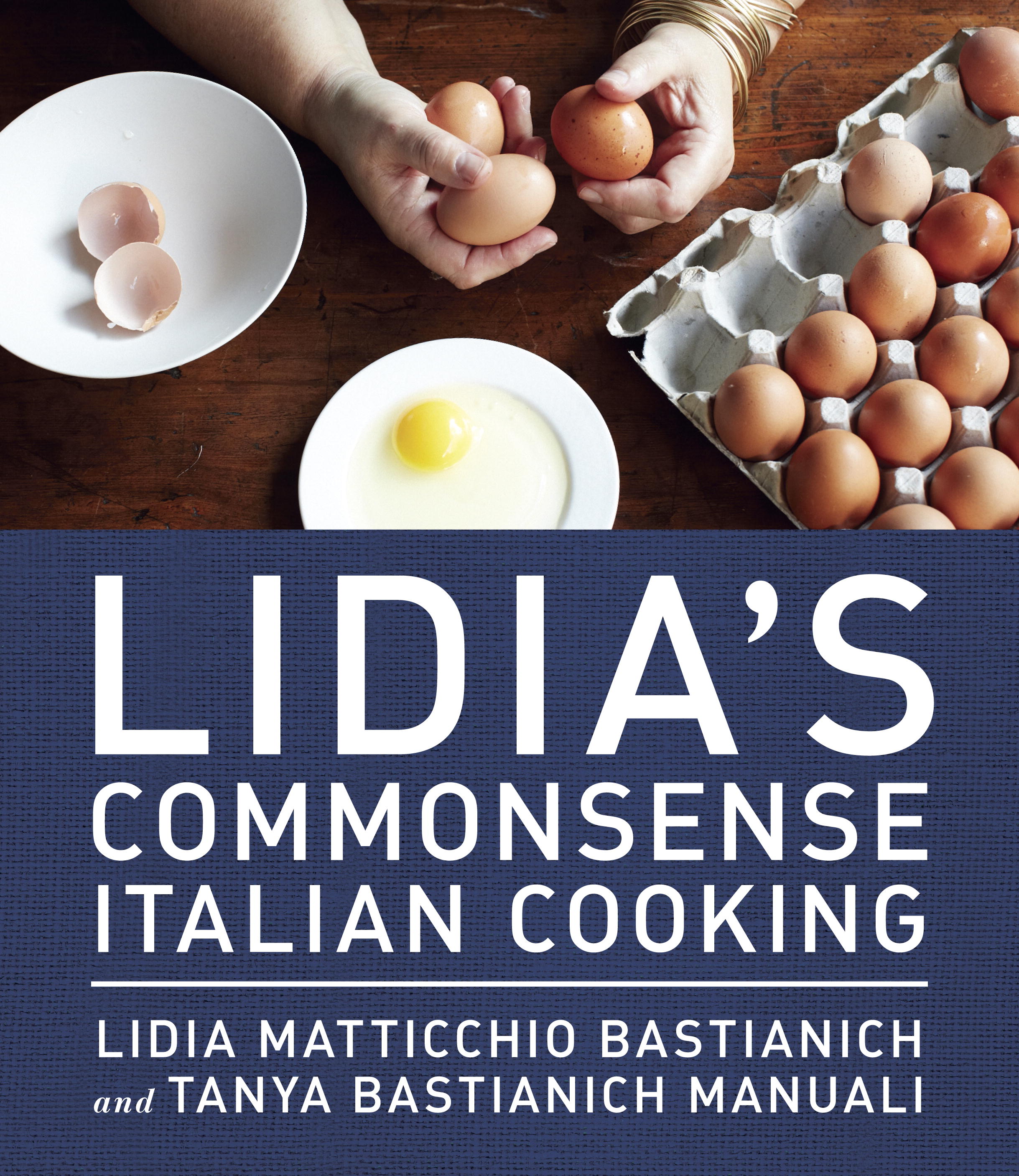 Lidia’s Commonsense Italian Cooking
