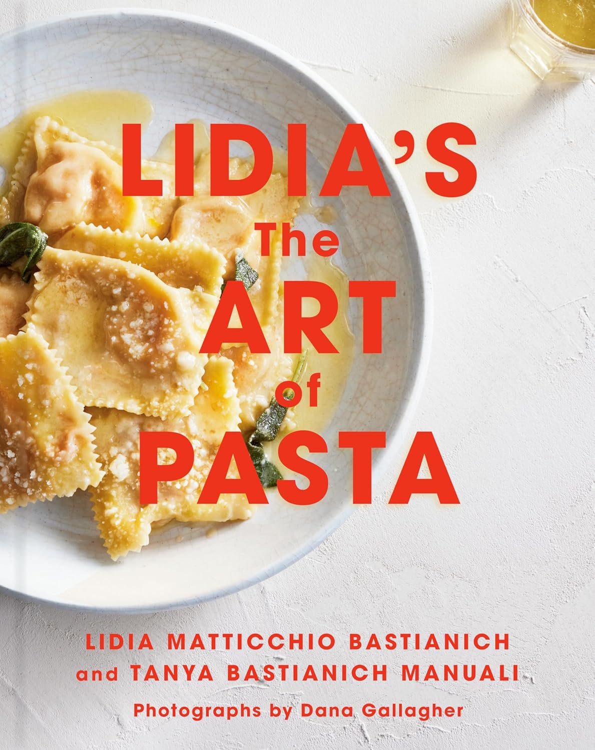 Lidia’s The Art of Pasta